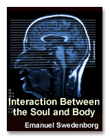 Interaction Between the Sould and Body, by Emanuel Swedenborg